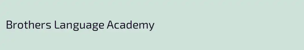 Brothers Language Academy